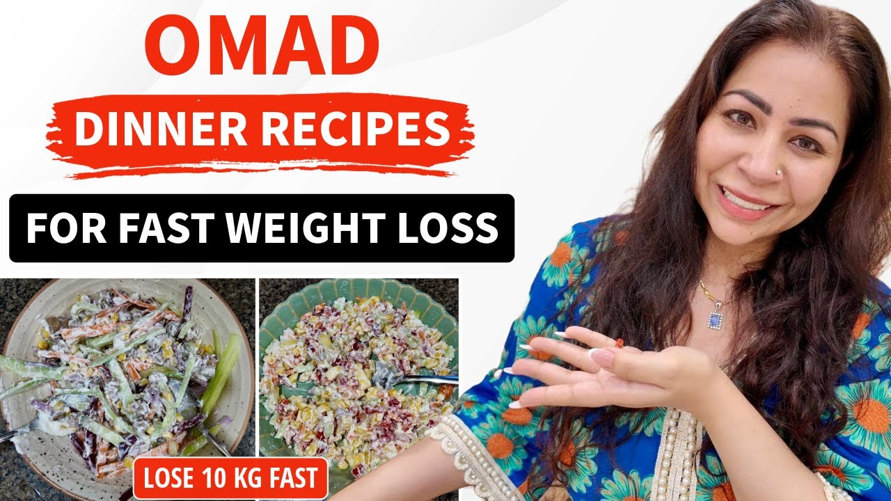 OMAD (One Meal A Day) Dinner Recipes For Fast Weight Loss | How to Lose Weight Fast Hindi|Fat to Fab OMAD (One Meal A Day) Dinner Recipes For Fast Weight Loss | How to Lose Weight Fast Hindi|Fat to Fab