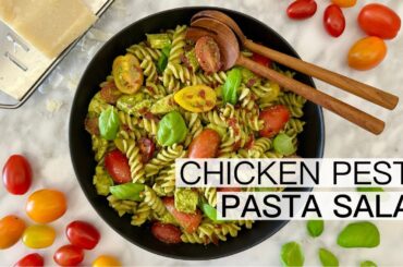 Healthy Chicken Pesto Pasta Salad | Protein-Packed & Flavorful!