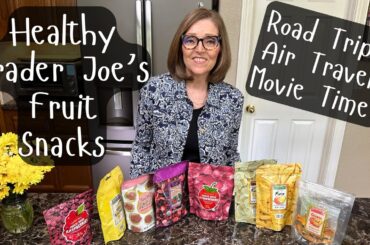 Healthy Trader Joe's Fruit Snacks - Just one ingredient!