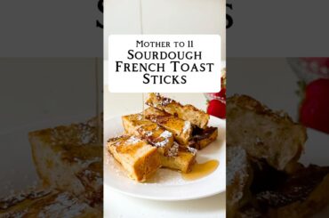 How to Make Yummy Sourdough French Toast Sticks at Home! #shorts #healthyrecipes