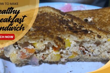 Healthy Breakfast Sandwich | Healthy Breakfast Ideas | Sandwich Recipe #sandwichrecipe #healthyfood