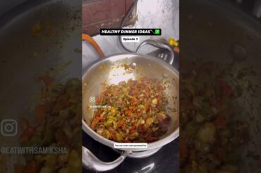 Healthy Weight Loss Recipes | Episode 1 #youtubeshorts #dinner #healthyrecipes