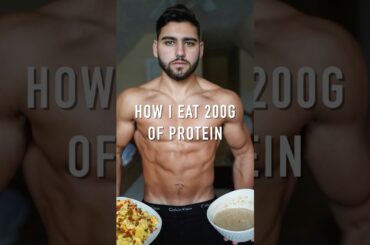 HOW I EAT 200g OF PROTEIN