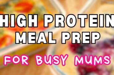 HIGH PROTEIN BREAKFAST MEAL PREP for busy mums BREAKFAST IDEAS FOR A WEEK