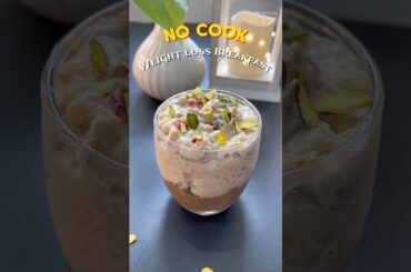 24/30 Weight loss Recipes | No Cook High Protein Breakfast Recipe #breakfast #nocook #shorts #chia