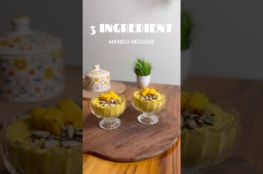 3 ingredient mango mousse #recipe #mangomousse #healthy #proteintich#food #viralrecipe