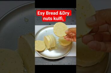 Easy Bread Kulfi Recipe ,no Cream no mawa.