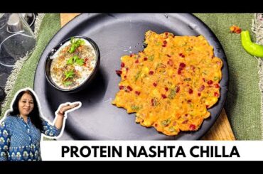 High protein breakfast chilla recipe ~ Healthy breakfast recipe Protein Besan ka chilla