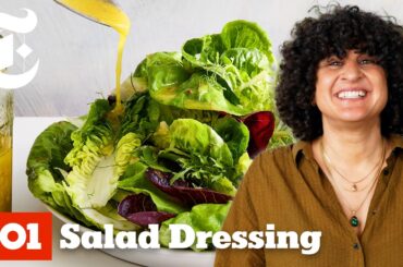 Never Buy Salad Dressing Again | Samin Nosrat | Cooking 101 | NYT Cooking