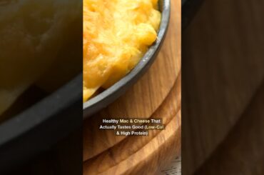 Healthy Mac & Cheese That Actually Tastes Good