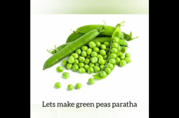 healthy lunch box ideas for kids | peas paratha | kids recipes | protein recipes for kids