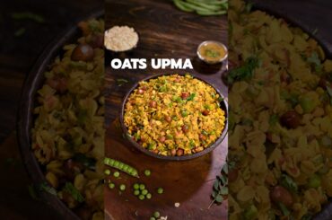 Oats Upma | Healthy Breakfast Ideas | Oats Recipe for Weight loss #shorts #oatsupma