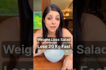 Weight Loss Salad to Lose 20Kg Fast #drshikhasingh #howtoloseweight