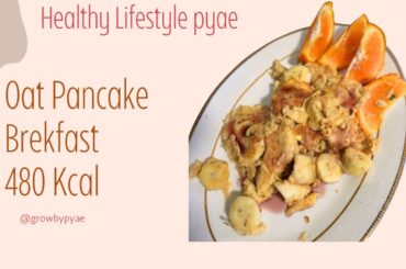 MEAL PREP | Oat pancake  healthy recipes + Breakfast idea