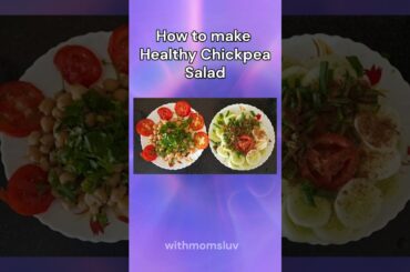 healthy chickpea salad | healthy snacks #shorts #food #recipe  #recommended
