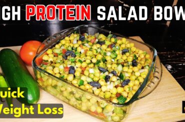 High Protein Chickpea Salad | Weight Loss Salad By Fusion Delights | Healthy Lunch Ideas|Low Calorie