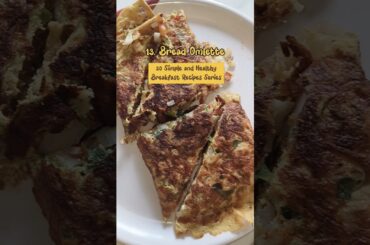 Street Style Bread Omlette | 30 Simple & Healthy breakfast recipes 13 of 30 | #shorts #food #viral