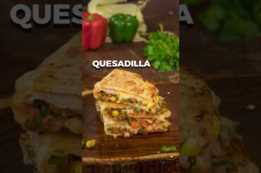 Quesadilla | Veg Quesadilla Recipe | Mexican style Quesadilla #shorts #quesadilla