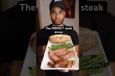 The PERFECT steak DINNER #healthy #healthylifestyle