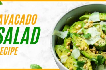Creamy Avocado Salad Recipe | Heart-Healthy & Full of Flavor!