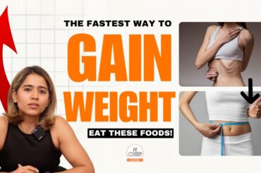 How to Gain Weight Fast Naturally | Healthy Weight Gain Diet Plan + High Calorie Recipes