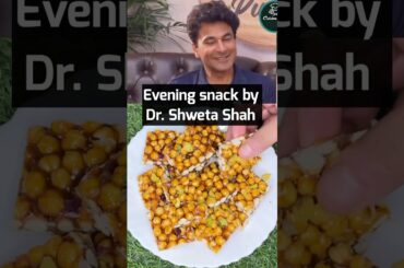 Healthy Evening snack for women by Dr . Shweta Shah