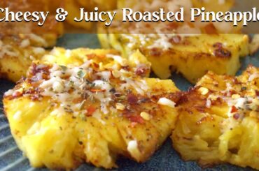 Roasted Cheesy Pineapple Recipe | How To Make Roasted Pineapple | Healthy Snack Recipe