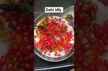dahi idly #snacksreciepe#healthy#idly#viral#minishorts