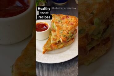 healthy toast recipe #breakfast #recipe #kidstiffinbox #food #schooltiffinbox  #breakfastrecipe