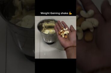 Weight gain shake for beginners!!! #protein #weightgainers #diet #gymfoods #shake #musclegain #desi