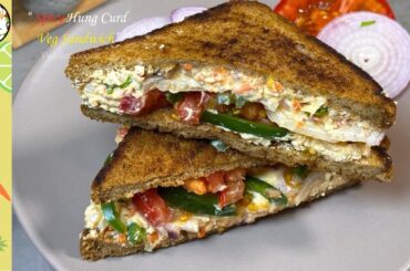 Spicy Hung Curd Veg Sandwich | Healthy Sandwich Recipe