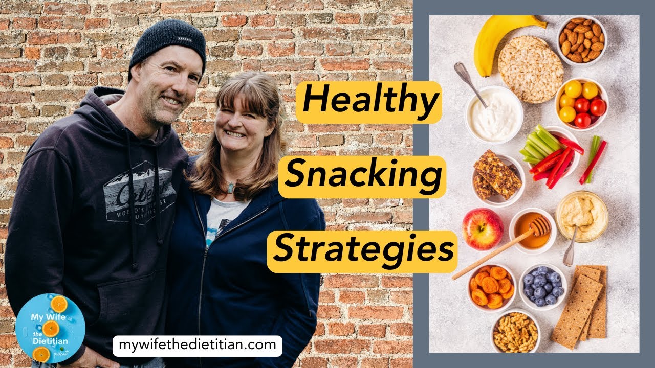 Healthy Snacking Strategies (Ep 182) Healthy Snacking Strategies (Ep 182)