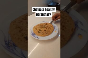 Chatpata healthy parantha?? #food #foodie #shorts #cooking #recipe #easyrecipe #tasty #foodshorts