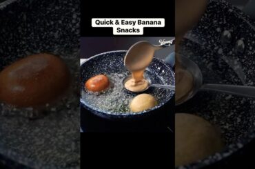 Quick and easy banana snacks #recipe #video #healthyrecipes #exploring #healthysaladrecipes #banana