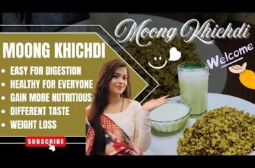 Hari moong dal khichdi special for weight loss || weight loss recipe || healthy diet