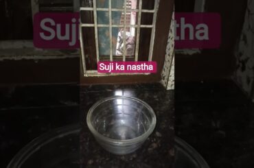 suji ka nastha| healthy breakfast recipes #suji #shorts #samosa #chilla #recipes #schooltiffinbox