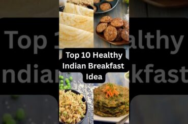 10 Best and Healthy breakfast/Veg breakfast recipe#healthy#indianfood #shorts#ytshorts#viral