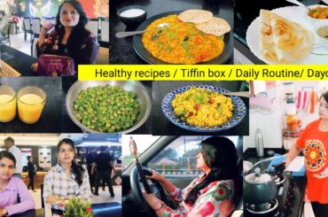 INDIAN MOM ROUTINE/ BREAKFAST, LUNCH, TIFFIN BOX/EASY HEALTHY RECIPES /MANGO SHAKE & DAY OUT