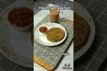 Sprouts Moong Thepla - Healthy Breakfast Ideas #sproutsthepla #shorts #indikitchen