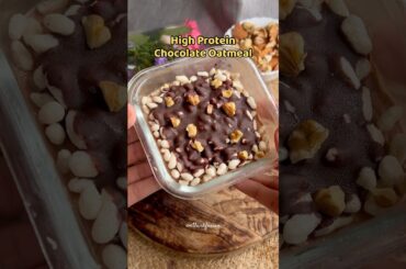 High Protein Chocolate Oatmeal | Healthy Breakfast Ideas | Oats Recipe | Weight loss Recipes