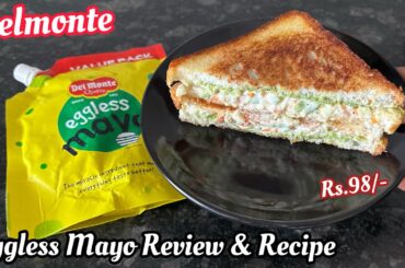 Del Monte Eggless Mayonnaise Review | Del Monte Mayonnaise Rs.98 for 450 g | Veg Mayo Sandwich