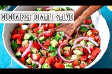 Cucumber Tomato Salad (Mediterranean Salad - Easy Salad Recipe)