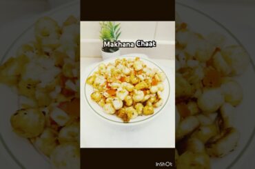 Healthy Makhana Chaat Recipe |Weight Loss Recipe#makhanachaat#weightloss#shorts#healthy#cooking#yt