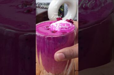 I Made A Dragon Fruit Shake #shorts #healthyrecipes #ytshorts