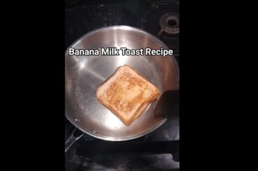 Banana Milk Toast Recipe | Breakfast Recipe | Milk Toast Recipe | KidsFriendly Recipe | ViralRecipe