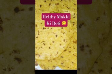 Healthy Makki Ki Roti #short#shortfeed #viral #weightloss #recipe #youtubeshorts #ytshorts #food #yt