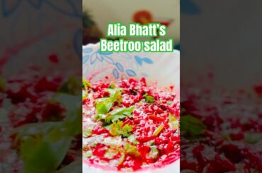 #shorts Alia Bhatt's Beetroot Salad |Beetroot Raita | Healthy Salad #yt #beetroot  #aliabhatt #salad