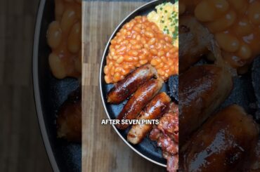 Meals After Seven Pints | Full English Breakfast