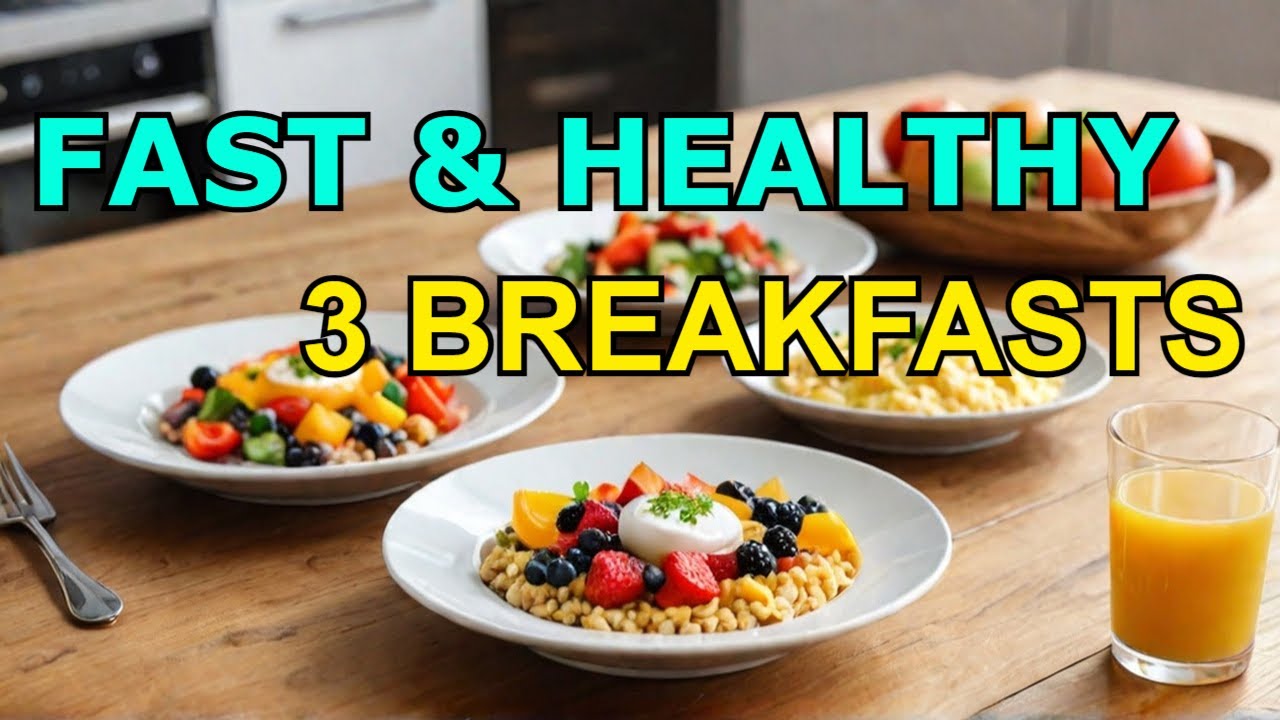 Quickest Healthy Breakfast Recipes (15 MIN OR LESS) Quickest Healthy Breakfast Recipes (15 MIN OR LESS)