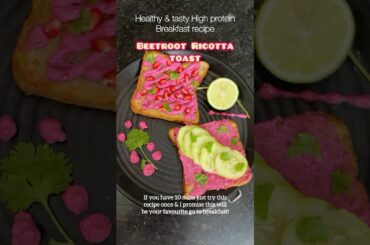 Beetroot Ricotta toast recipe #ricotta #toast #beetroot  #healthyrecipes #breakfastideas #trending